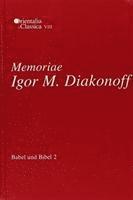 Babel und Bibel 2: Memoriae Igor M. Diakonoff 1