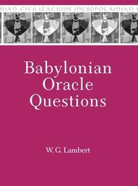 bokomslag Babylonian Oracle Questions