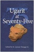 Ugarit at Seventy-Five 1