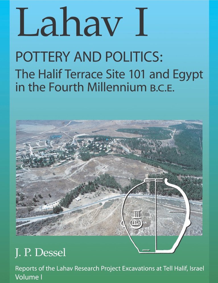 Lahav I. Pottery and Politics
