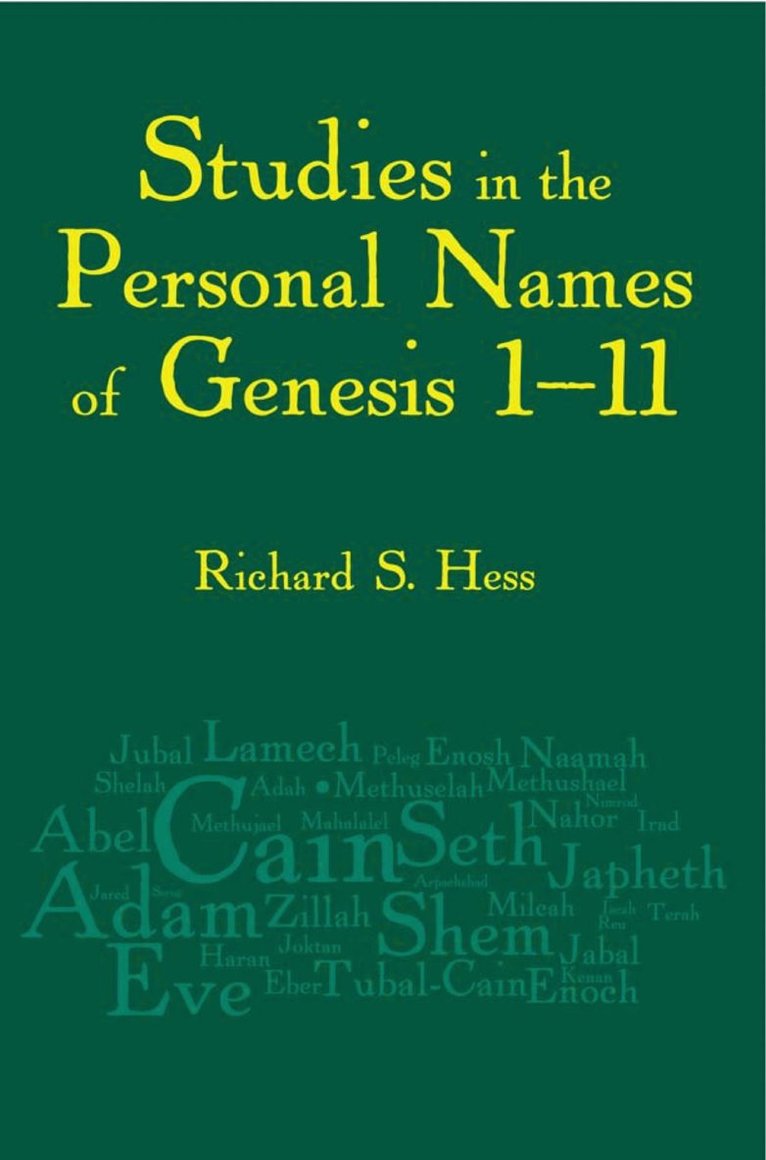 Studies in the Personal Names of Genesis 1–11