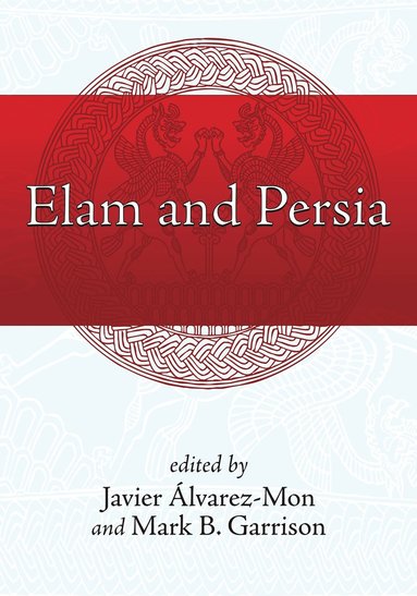 bokomslag Elam and Persia