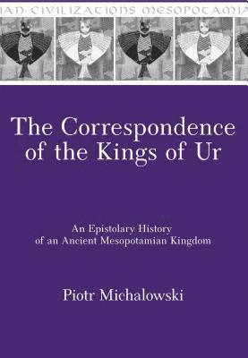 bokomslag Correspondence of the Kings of Ur