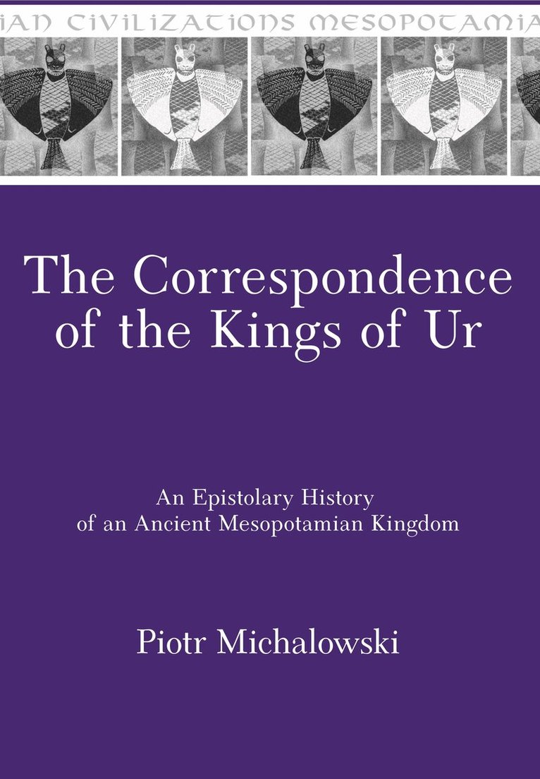 Correspondence of the Kings of Ur