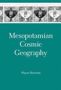bokomslag Mesopotamian Cosmic Geography
