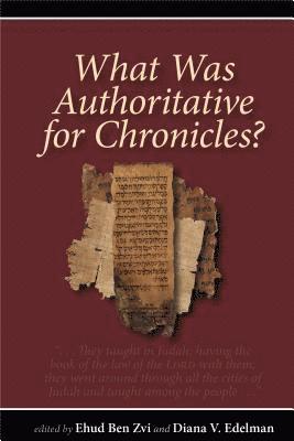 What Was Authoritative for Chronicles? 1