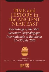 bokomslag Time and History in the Ancient Near East