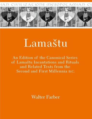 Walter Farber - Lamaštu, Inbunden