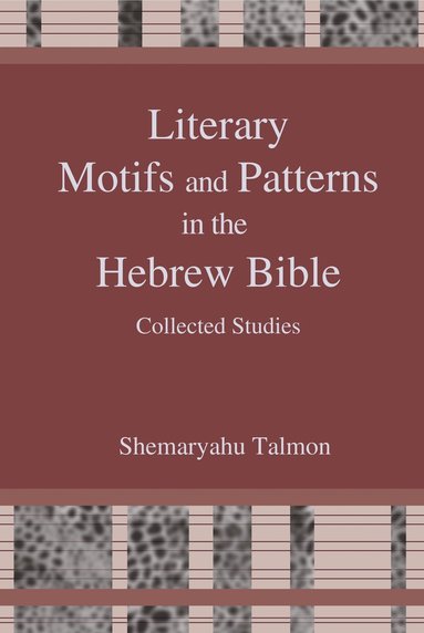 bokomslag Literary Motifs and Patterns in the Hebrew Bible