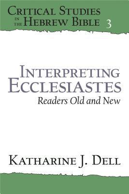 bokomslag Interpreting Ecclesiastes: Readers Old and New