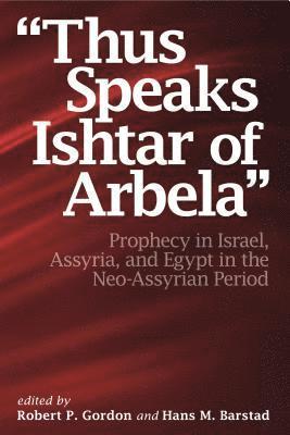 bokomslag "Thus Speaks Ishtar of Arbela"