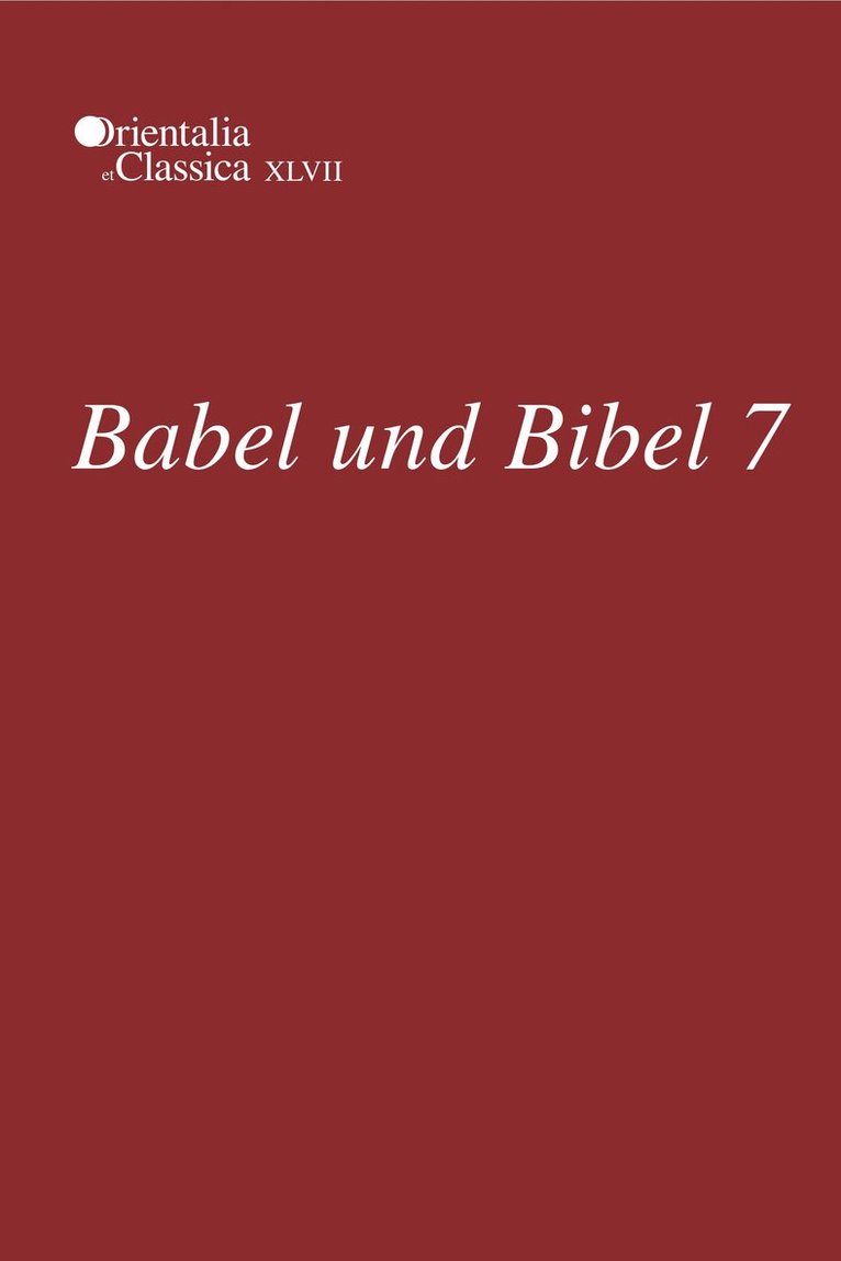 Leonid E. Kogan, N. Koslova, S. Loesov, S. Tishchenko - Babel und Bibel 7, Inbunden