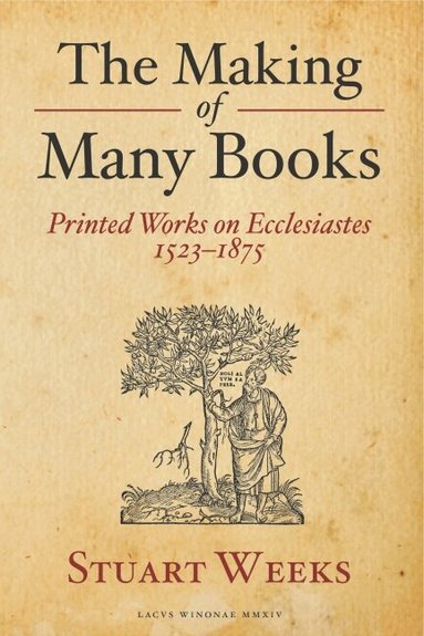Stuart Weeks - Making of Many Books, Häftad