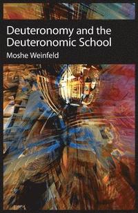 bokomslag Deuteronomy and the Deuteronomic School