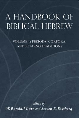 bokomslag A Handbook of Biblical Hebrew