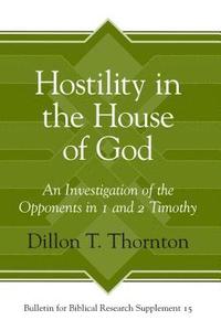 bokomslag Hostility in the House of God