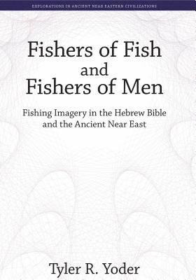 bokomslag Fishers of Fish and Fishers of Men