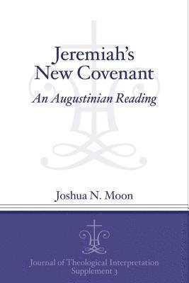 bokomslag Jeremiah's New Covenant