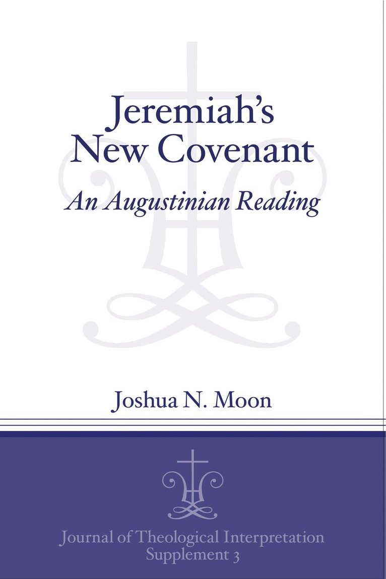 Jeremiah's New Covenant