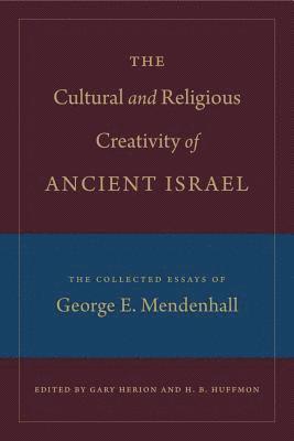 Cultural and Religious Creativity of Ancient Israel