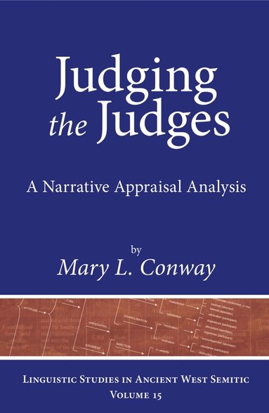 Mary L. Conway - Judging the Judges, Inbunden