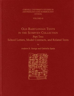 bokomslag Old Babylonian Texts in the Schøyen Collection, Part Two