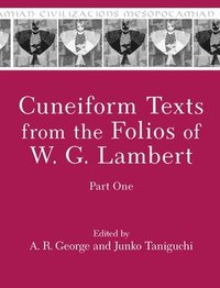 bokomslag Cuneiform Texts from the Folios of W. G. Lambert, Part One