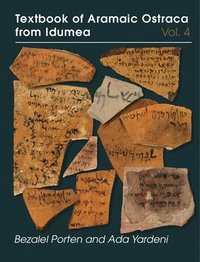 bokomslag Textbook of Aramaic Ostraca from Idumea, Volume 4