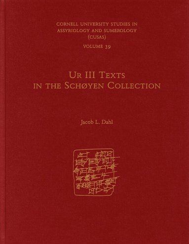 bokomslag Ur III Texts in the Schøyen Collection