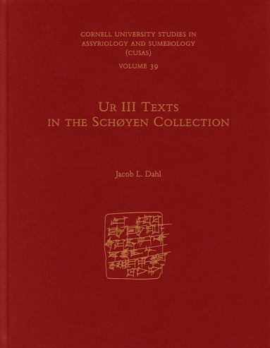 bokomslag Ur III Texts in the Schyen Collection