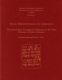 bokomslag From Mesopotamia to Lebanon