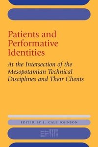 bokomslag Patients and Performative Identities