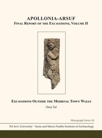 bokomslag Apollonia-Arsuf: Final Report of the Excavations