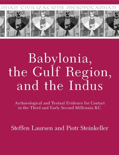 bokomslag Babylonia, the Gulf Region, and the Indus