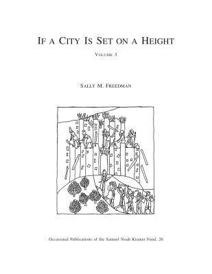 If a City Is Set on a Height, Volume 3