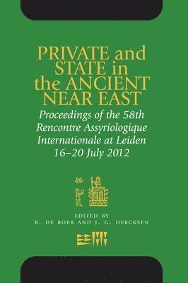 Private and State in the Ancient Near East 1