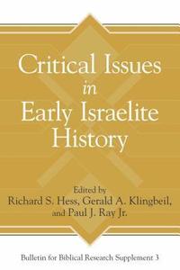 bokomslag Critical Issues in Early Israelite History