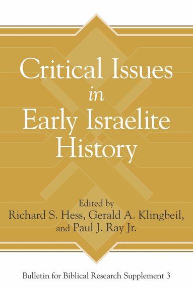 bokomslag Critical Issues in Early Israelite History