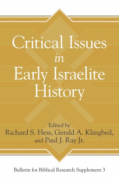 bokomslag Critical Issues in Early Israelite History