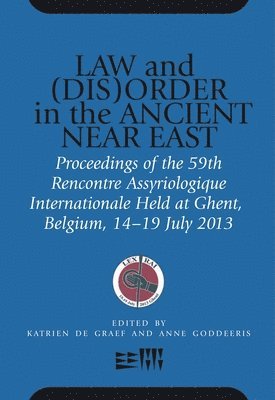 Law and (Dis)Order in the Ancient Near East