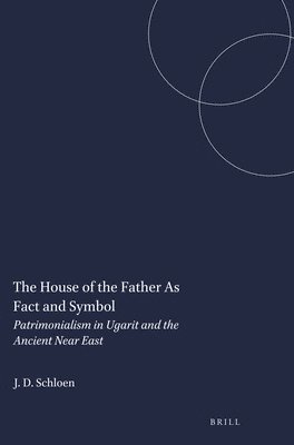 bokomslag House of the Father As Fact and Symbol