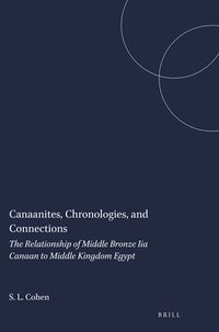 bokomslag Canaanites, Chronologies, and Connections