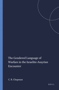 bokomslag Gendered Language of Warfare in the Israelite-Assyrian Encounter