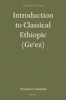 bokomslag Introduction to Classical Ethiopic (Ge'ez)