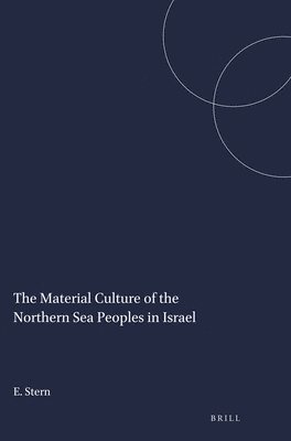 bokomslag Material Culture of the Northern Sea Peoples in Israel