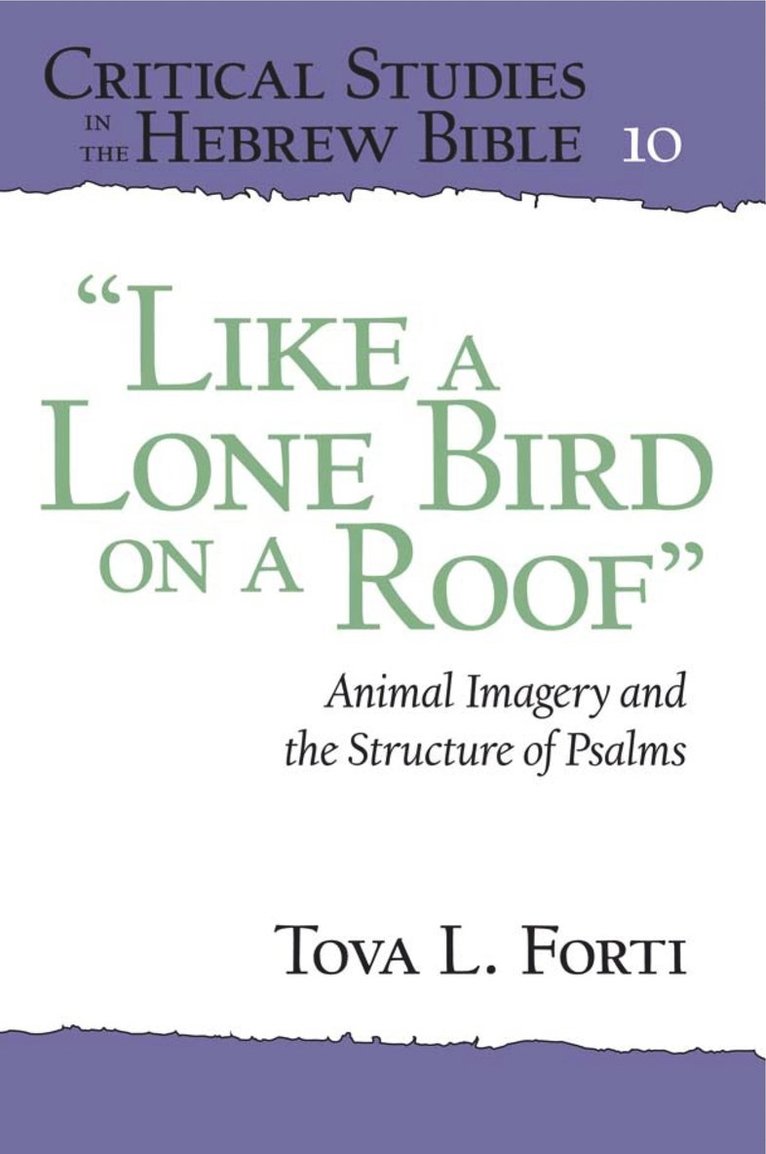 “Like a Lone Bird on a Roof”
