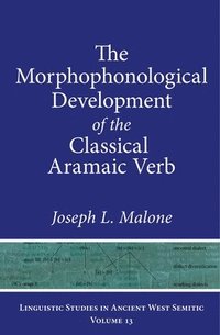 bokomslag The Morphophonological Development of the Classical Aramaic Verb