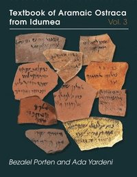 bokomslag Textbook of Aramaic Ostraca from Idumea, Volume 3