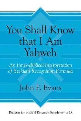 bokomslag You Shall Know that I Am Yahweh
