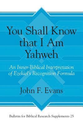 bokomslag You Shall Know that I Am Yahweh